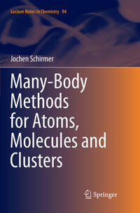Vorderes Coverbild Many-Body Methods for Atoms, Molecules and Clusters