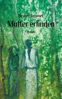 Vorderes Coverbild Mutter erfinden