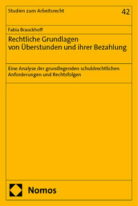 Vorderes Coverbild Rechtliche Grundlagen von Überstunden und ihrer Bezahlung