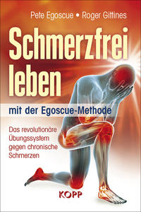 Vorderes Coverbild Schmerzfrei leben mit der Egoscue-Methode