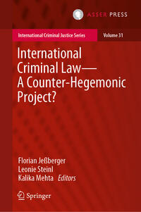 Vorderes Coverbild International Criminal Law—A Counter-Hegemonic Project?