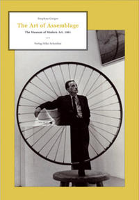 Vorderes Coverbild The Art of Assemblage. The Museum of Modern Art, 1961