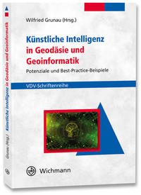 Vorderes Coverbild (hohe Qualität) Künstliche Intelligenz in Geodäsie und Geoinformatik