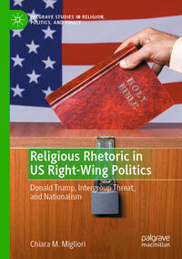 Vorderes Coverbild Religious Rhetoric in US Right-Wing Politics