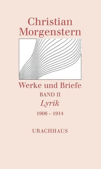 Vorderes Coverbild Werke und Briefe. Stuttgarter Ausgabe. Kommentierte Ausgabe / Lyrik 1906-1914