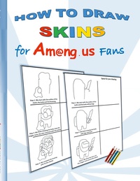 Vorderes Coverbild How to Draw Skins for Am@ng.us Fans