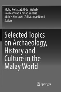 Vorderes Coverbild Selected Topics on Archaeology, History and Culture in the Malay World