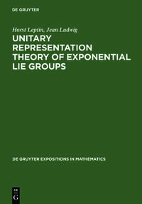 Vorderes Coverbild Unitary Representation Theory of Exponential Lie Groups