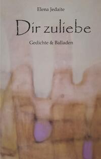 Vorderes Coverbild Dir zuliebe