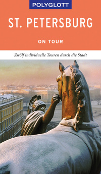 Vorderes Coverbild POLYGLOTT on tour Reiseführer St. Petersburg