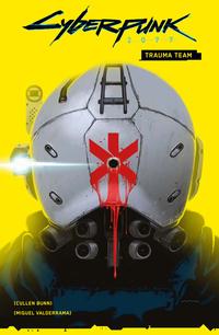 Vorderes Coverbild Cyberpunk 2077 Comics: Trauma Team