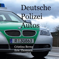 Vorderes Coverbild Deutsche Polizeiautos
