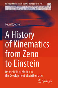 Vorderes Coverbild A History of Kinematics from Zeno to Einstein