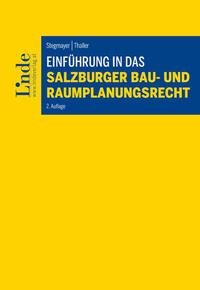 Vorderes Coverbild Einführung in das Salzburger Bau- und Raumplanungsrecht