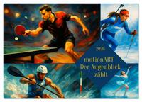 Vorderes Coverbild motionART Der Augenblick zählt (Tischkalender 2026 DIN A5 quer), CALVENDO Monatskalender