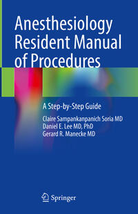 Vorderes Coverbild Anesthesiology Resident Manual of Procedures