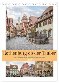 Vorderes Coverbild Rothenburg ob der Tauber (Tischkalender 2025 DIN A5 hoch), CALVENDO Monatskalender