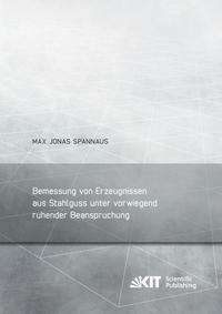 Vorderes Coverbild Bemessung von Erzeugnissen aus Stahlguss unter vorwiegend ruhender Beanspruchung