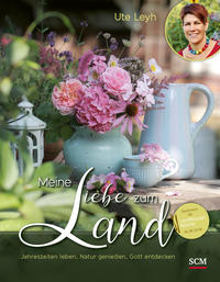 Vorderes Coverbild Meine Liebe zum Land