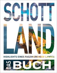 Vorderes Coverbild KUNTH Schottland. Das Buch