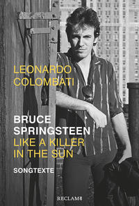 Vorderes Coverbild Bruce Springsteen – Like a Killer in the Sun