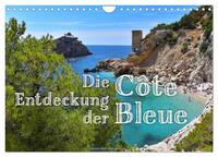 Vorderes Coverbild Die Entdeckung der Côte Bleue (Wandkalender 2025 DIN A4 quer), CALVENDO Monatskalender
