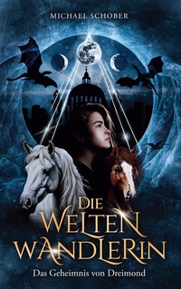 Vorderes Coverbild Die Weltenwandlerin