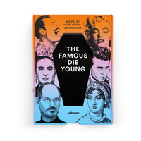 Vorderes Coverbild The Famous Die Young