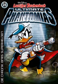 Vorderes Coverbild Lustiges Taschenbuch Ultimate Phantomias 28