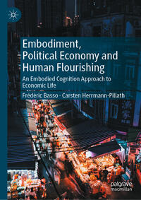 Vorderes Coverbild Embodiment, Political Economy and Human Flourishing