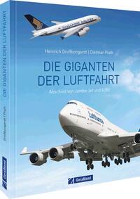 Vorderes Coverbild Die Giganten der Luftfahrt