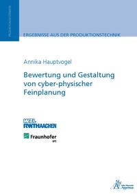 Vorderes Coverbild Bewertung und Gestaltung von cyber-physischer Feinplanung