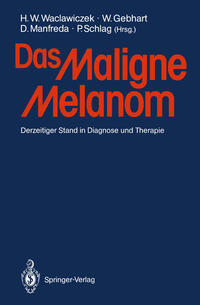 Vorderes Coverbild Das Maligne Melanom