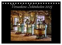 Vorderes Coverbild Versunkene Schönheiten 2025 (Tischkalender 2025 DIN A5 quer), CALVENDO Monatskalender