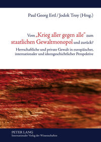 Vorderes Coverbild Vom «Krieg aller gegen alle» zum staatlichen Gewaltmonopol und zurück?