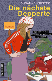 Vorderes Coverbild Die nächste Depperte