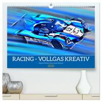Vorderes Coverbild Racing - Vollgas kreativ (hochwertiger Premium Wandkalender 2025 DIN A2 quer), Kunstdruck in Hochglanz