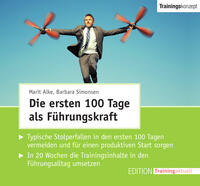 Vorderes Coverbild Die ersten 100 Tage als Führungskraft (Trainingskonzept)