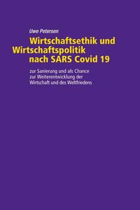 Vorderes Coverbild Wirtschaftsethik und Wirtschaftspolitik nach SARS Covid 19