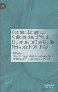 Vorderes Coverbild German-Language Children's and Youth Literature In The Media Network 1900-1945.