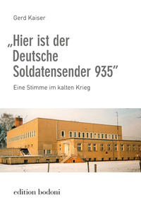 Vorderes Coverbild „Hier ist der Deutsche Soldatensender 935”