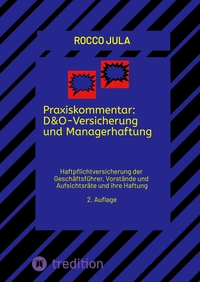 Vorderes Coverbild Praxiskommentar: D&O-Versicherung und Managerhaftung