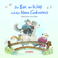 Vorderes Coverbild Der Bär, der Wolf und das blaue Geheimnis