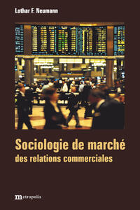 Vorderes Coverbild Sociologie de marché des relations commerciales