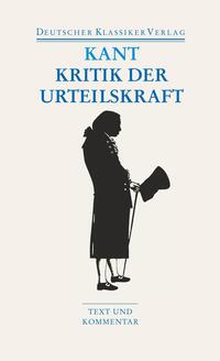 Vorderes Coverbild Kritik der Urteilskraft / Schriften zur Ästhetik und Naturphilosophie
