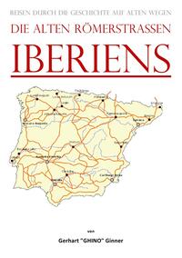 Vorderes Coverbild die alten Römerstraßen IBERIens