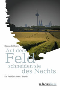 Vorderes Coverbild Auf dem Feld schneiden sie des Nachts