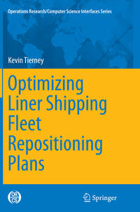Vorderes Coverbild Optimizing Liner Shipping Fleet Repositioning Plans