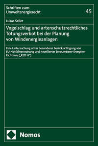 Vorderes Coverbild Vogelschlag und artenschutzrechtliches Tötungsverbot bei der Planung von Windenergieanlagen