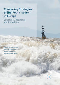 Vorderes Coverbild Comparing Strategies of (De)Politicisation in Europe